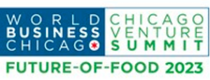 world business chicago chicago venture summit future of food 2023